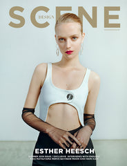 DESIGN SCENE - SUMMER 2019 - ESTHER HEESCH - ISSUE 31